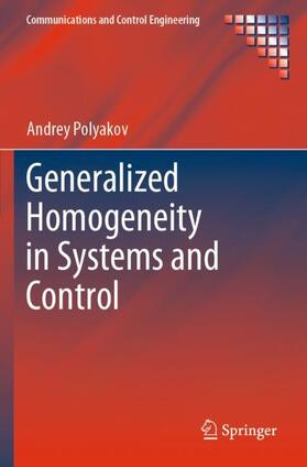 Polyakov |  Generalized Homogeneity in Systems and Control | Buch |  Sack Fachmedien