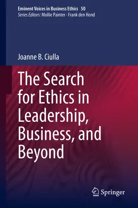 Ciulla | The Search for Ethics in Leadership, Business, and Beyond | E-Book | sack.de