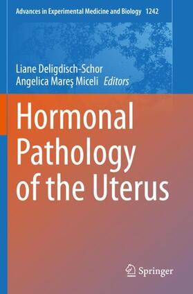 Mares Miceli / Deligdisch-Schor / Mares Miceli |  Hormonal Pathology of the Uterus | Buch |  Sack Fachmedien