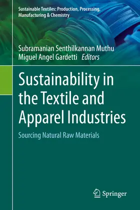 Muthu / Gardetti |  Sustainability in the Textile and Apparel Industries | eBook | Sack Fachmedien