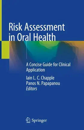 Papapanou / Chapple |  Risk Assessment in Oral Health | Buch |  Sack Fachmedien