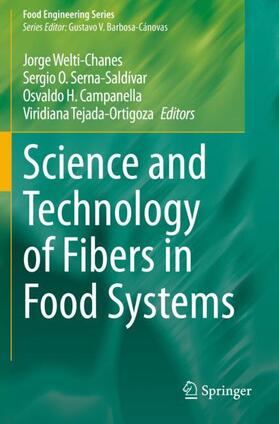 Welti-Chanes / Tejada-Ortigoza / Serna-Saldívar |  Science and Technology of Fibers in Food Systems | Buch |  Sack Fachmedien
