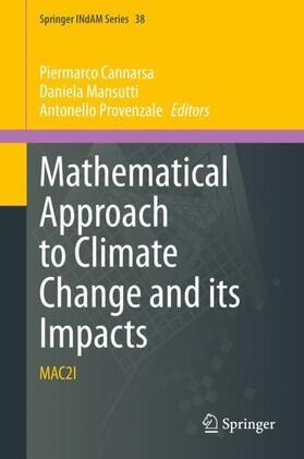 Cannarsa / Mansutti / Provenzale |  Mathematical Approach to Climate Change and its Impacts | Buch |  Sack Fachmedien