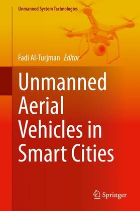 Al-Turjman |  Unmanned Aerial Vehicles in Smart Cities | Buch |  Sack Fachmedien