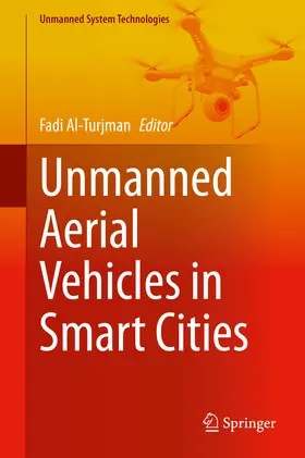 Al-Turjman |  Unmanned Aerial Vehicles in Smart Cities | eBook | Sack Fachmedien