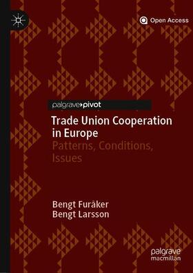 Larsson / Furåker |  Trade Union Cooperation in Europe | Buch |  Sack Fachmedien