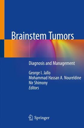 Jallo / Shimony / Noureldine |  Brainstem Tumors | Buch |  Sack Fachmedien