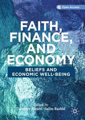 Rashid / Akram |  Faith, Finance, and Economy | Buch |  Sack Fachmedien