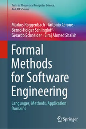 Roggenbach / Cerone / Schlingloff |  Formal Methods for Software Engineering | eBook | Sack Fachmedien