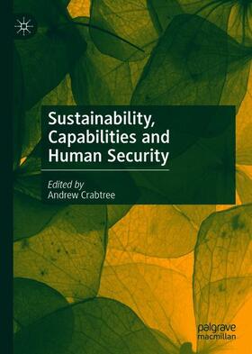 Crabtree |  Sustainability, Capabilities and Human Security | Buch |  Sack Fachmedien