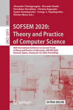 Chatzigeorgiou / Dondi / Herodotou |  SOFSEM 2020: Theory and Practice of Computer Science | eBook | Sack Fachmedien