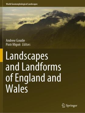 Migon / Goudie / Migon |  Landscapes and Landforms of England and Wales | Buch |  Sack Fachmedien