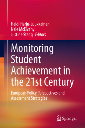 Harju-Luukkainen / McElvany / Stang | Monitoring Student Achievement in the 21st Century | E-Book | sack.de