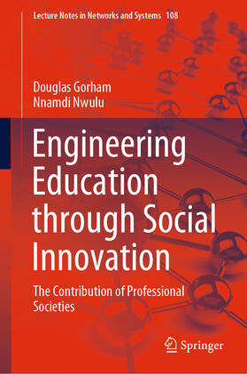 Gorham / Nwulu |  Engineering Education through Social Innovation | eBook | Sack Fachmedien