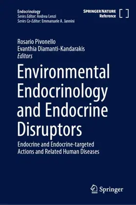 Diamanti-Kandarakis / Pivonello |  Environmental Endocrinology and Endocrine Disruptors | Buch |  Sack Fachmedien