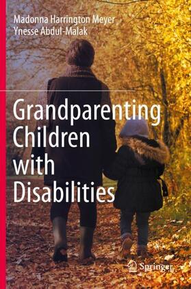 Abdul-Malak / Harrington Meyer |  Grandparenting Children with Disabilities | Buch |  Sack Fachmedien