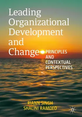 Ramdeo / Singh |  Leading Organizational Development and Change | Buch |  Sack Fachmedien