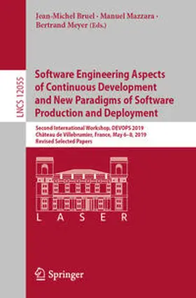 Bruel / Mazzara / Meyer |  Software Engineering Aspects of Continuous Development and New Paradigms of Software Production and Deployment | eBook | Sack Fachmedien