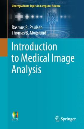 Moeslund / Paulsen |  Introduction to Medical Image Analysis | Buch |  Sack Fachmedien
