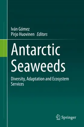 Huovinen / Gómez |  Antarctic Seaweeds | Buch |  Sack Fachmedien