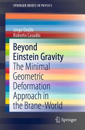 Casadio / Ovalle |  Beyond Einstein Gravity | Buch |  Sack Fachmedien
