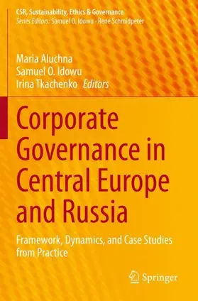 Aluchna / Tkachenko / Idowu |  Corporate Governance in Central Europe and Russia | Buch |  Sack Fachmedien