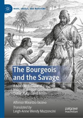 Iacono |  The Bourgeois and the Savage | Buch |  Sack Fachmedien