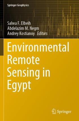 Elbeih / Kostianoy / Negm |  Environmental Remote Sensing in Egypt | Buch |  Sack Fachmedien