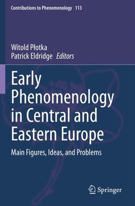 Eldridge / Plotka / Plotka |  Early Phenomenology in Central and Eastern Europe | Buch |  Sack Fachmedien