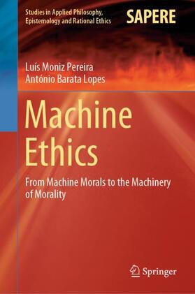 Lopes / Pereira |  Machine Ethics | Buch |  Sack Fachmedien