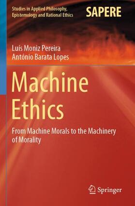 Lopes / Pereira |  Machine Ethics | Buch |  Sack Fachmedien