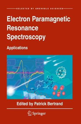 Bertrand |  Electron Paramagnetic Resonance Spectroscopy | Buch |  Sack Fachmedien