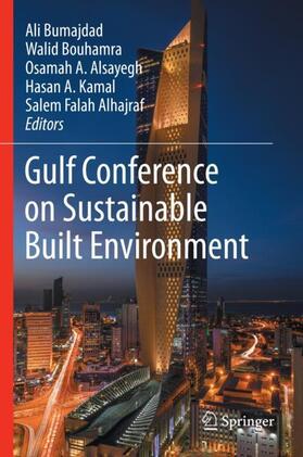 Bumajdad / Bouhamra / Alhajraf |  Gulf Conference on Sustainable Built  Environment | Buch |  Sack Fachmedien