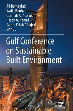 Bumajdad / Bouhamra / Alhajraf |  Gulf Conference on Sustainable Built  Environment | Buch |  Sack Fachmedien