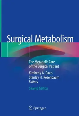 Rosenbaum / Davis |  Surgical Metabolism | Buch |  Sack Fachmedien