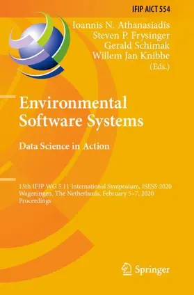 Athanasiadis / Knibbe / Frysinger |  Environmental Software Systems. Data Science in Action | Buch |  Sack Fachmedien