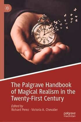 Chevalier / Perez |  The Palgrave Handbook of Magical Realism in the Twenty-First Century | Buch |  Sack Fachmedien