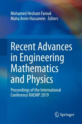 Hassanein / Farouk |  Recent Advances in Engineering Mathematics and Physics | Buch |  Sack Fachmedien