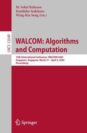 Rahman / Sung / Sadakane |  WALCOM: Algorithms and Computation | Buch |  Sack Fachmedien