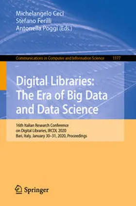 Ceci / Ferilli / Poggi |  Digital Libraries: The Era of Big Data and Data Science | eBook | Sack Fachmedien