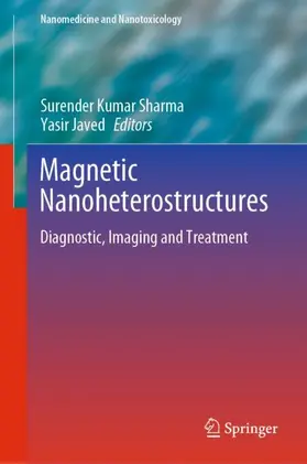 Javed / Sharma |  Magnetic Nanoheterostructures | Buch |  Sack Fachmedien