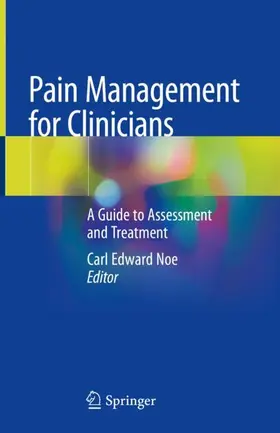 Noe |  Pain Management for Clinicians | Buch |  Sack Fachmedien