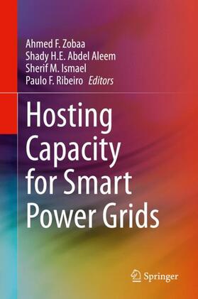 Zobaa / Ribeiro / Abdel Aleem |  Hosting Capacity for Smart Power Grids | Buch |  Sack Fachmedien