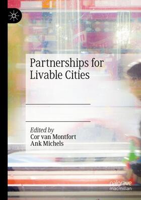 Michels / van Montfort |  Partnerships for Livable Cities | Buch |  Sack Fachmedien