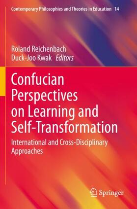 Kwak / Reichenbach |  Confucian Perspectives on Learning and Self-Transformation | Buch |  Sack Fachmedien