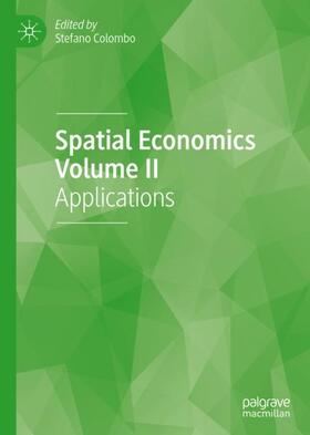 Colombo |  Spatial Economics Volume II | Buch |  Sack Fachmedien