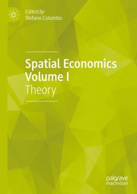 Colombo |  Spatial Economics Volume I | Buch |  Sack Fachmedien