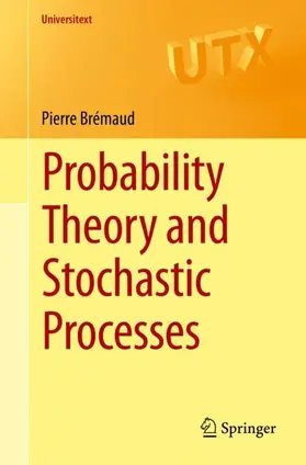 Brémaud |  Probability Theory and Stochastic Processes | Buch |  Sack Fachmedien