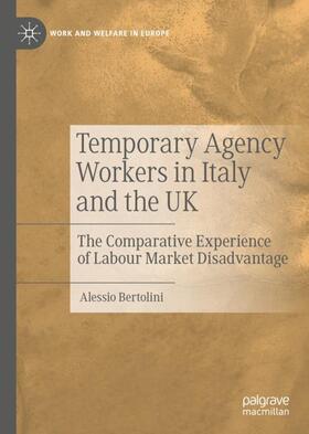 Bertolini |  Temporary Agency Workers in Italy and the UK | Buch |  Sack Fachmedien