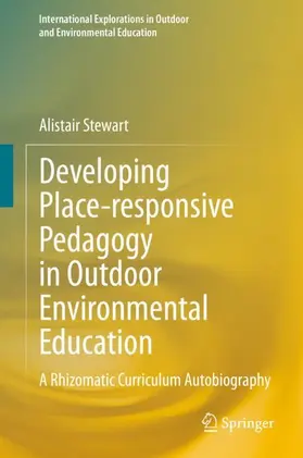 Stewart |  Developing Place-responsive Pedagogy in Outdoor Environmental Education | Buch |  Sack Fachmedien